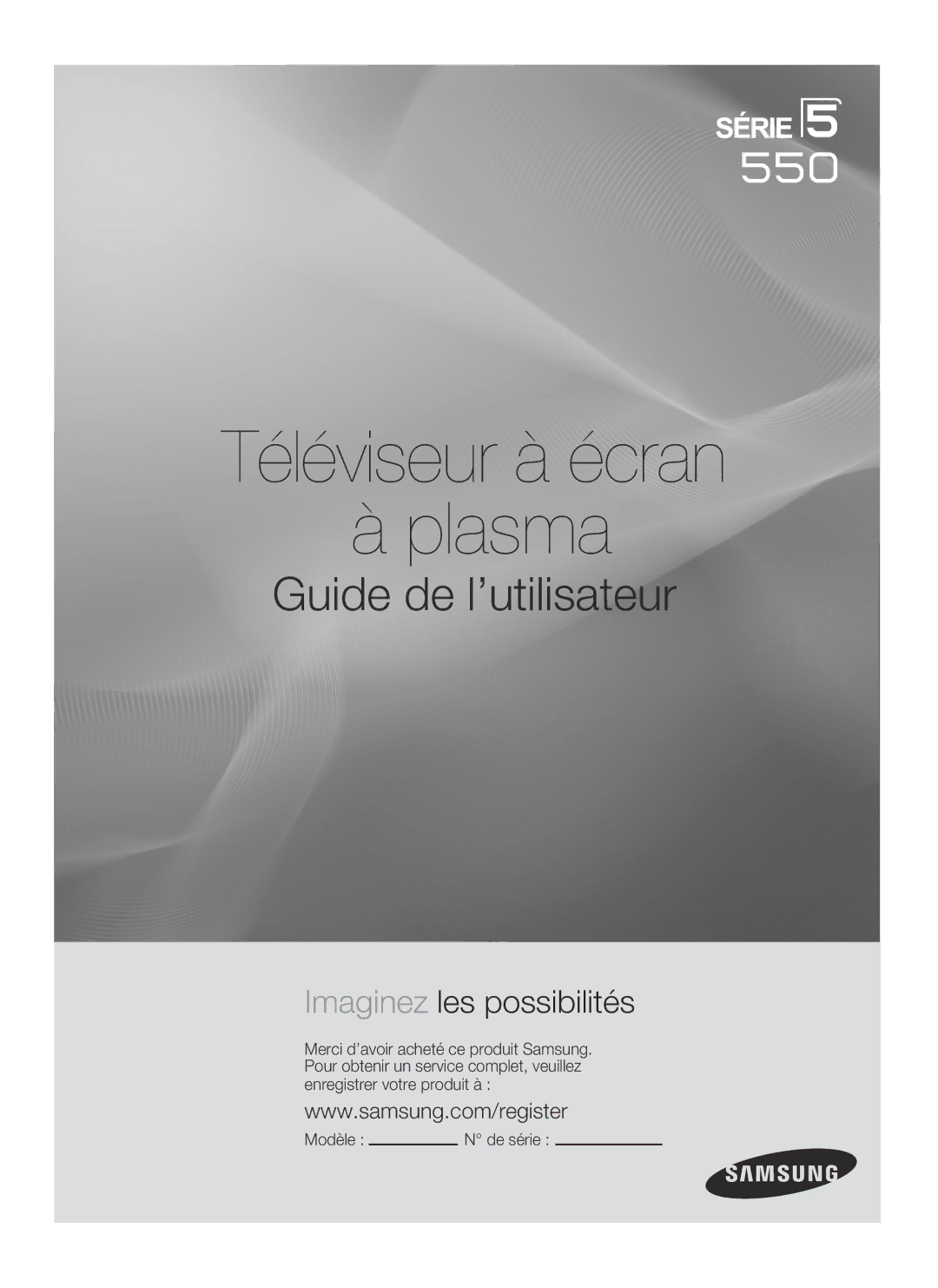 Samsung BN68-01917B-00, PN50B50T5F, PNB550TF, PN58B50T5F user manual Téléviseur à écran à plasma 