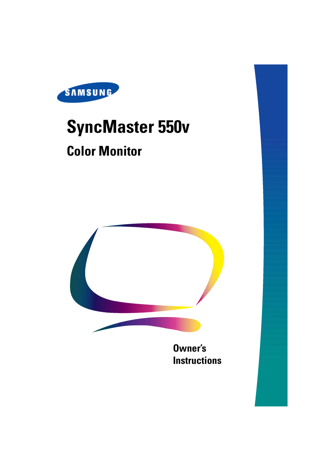 Samsung 550v manual SyncMaster, Color Monitor, Owner’s Instructions 