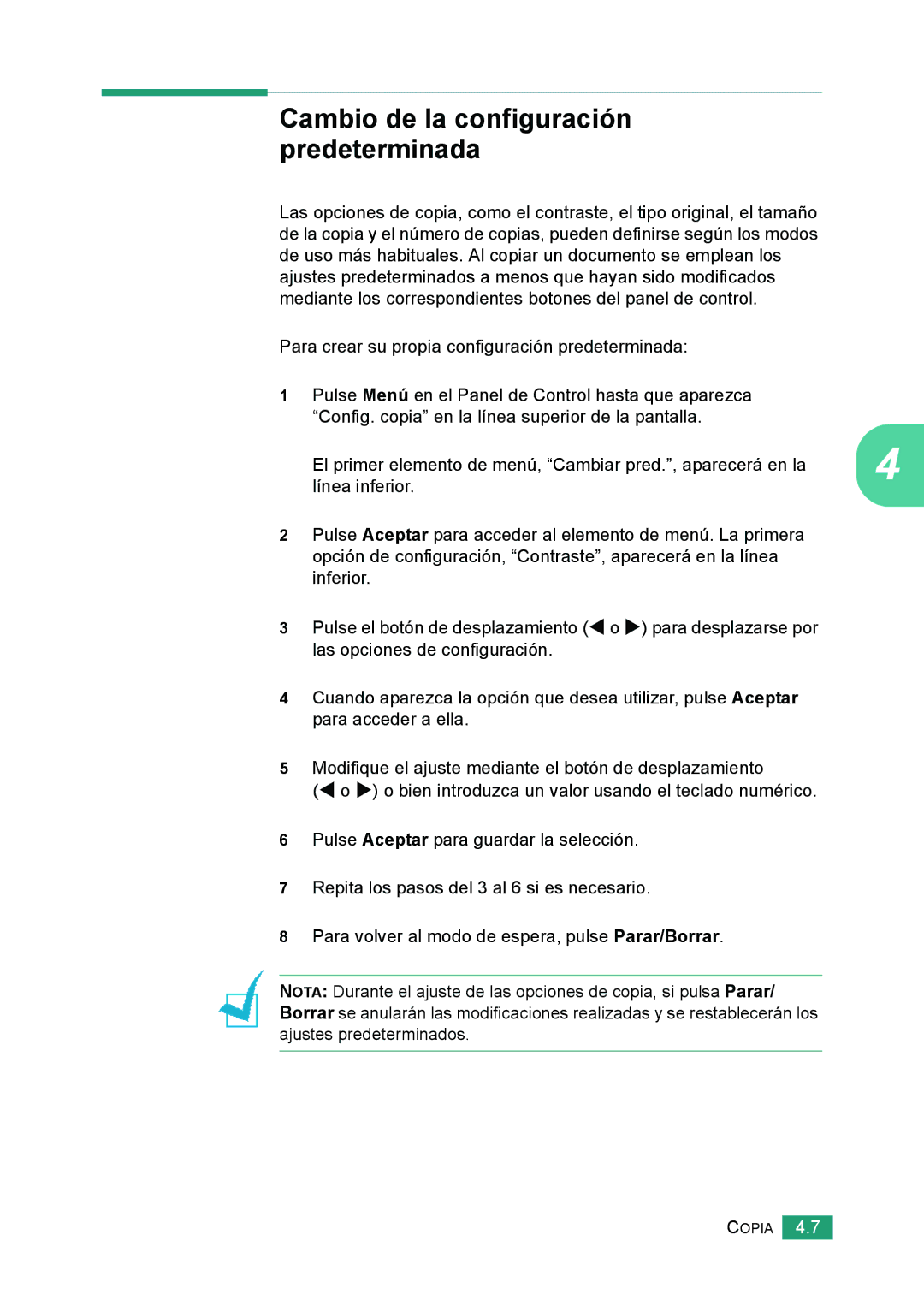 Samsung 560 manual Cambio de la configuración predeterminada 