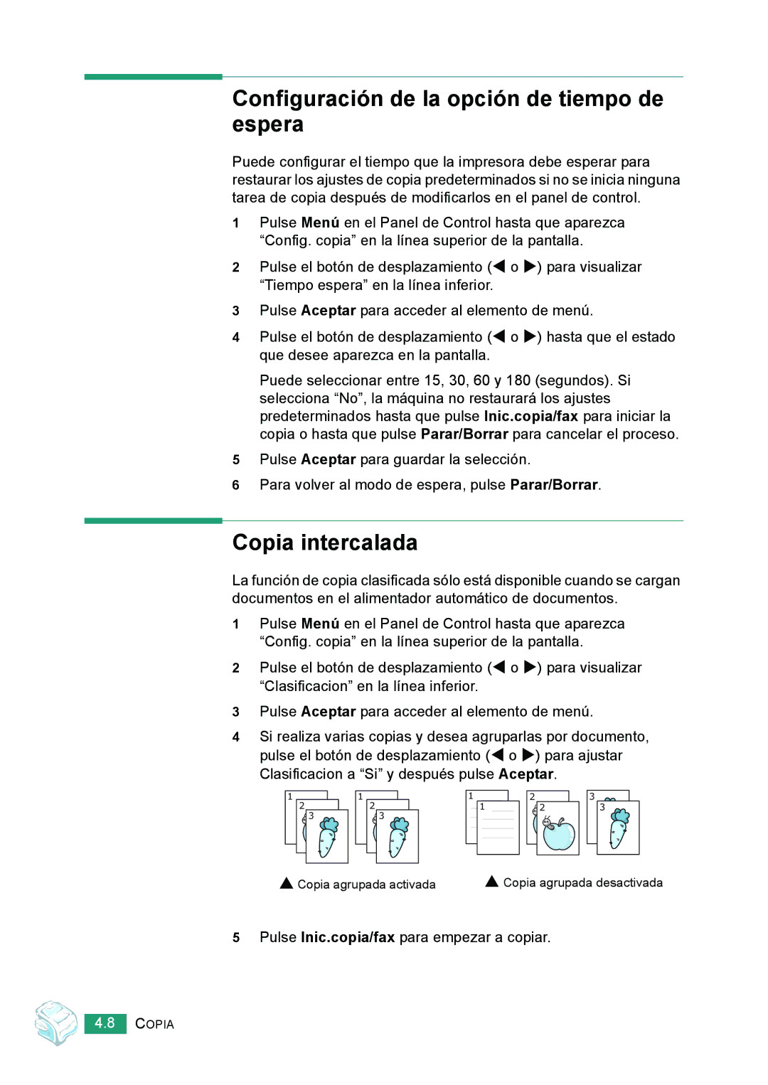 Samsung 560 manual Configuración de la opción de tiempo de espera, Copia intercalada 