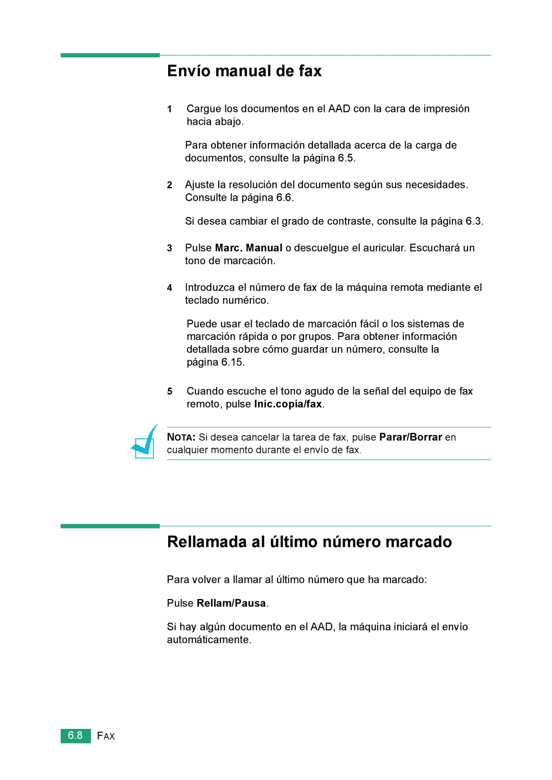 Samsung 560 Envío manual de fax, Rellamada al último número marcado, Pulse Rellam/Pausa 