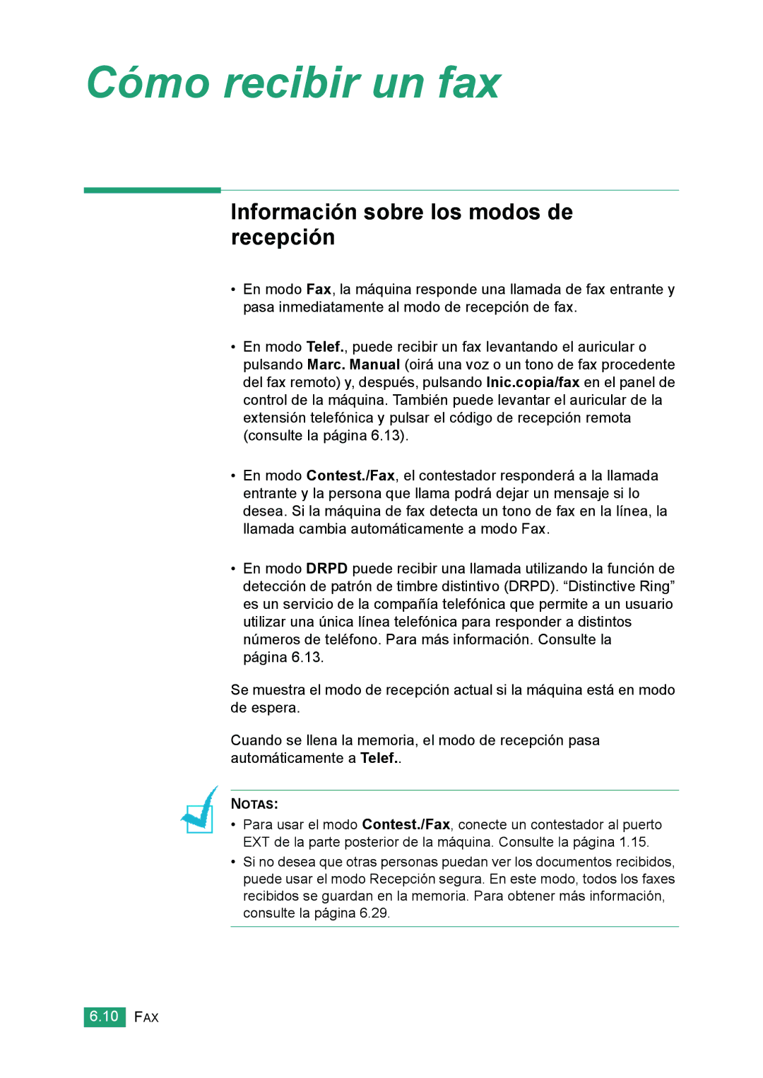 Samsung 560 manual Cómo recibir un fax, Información sobre los modos de recepción 