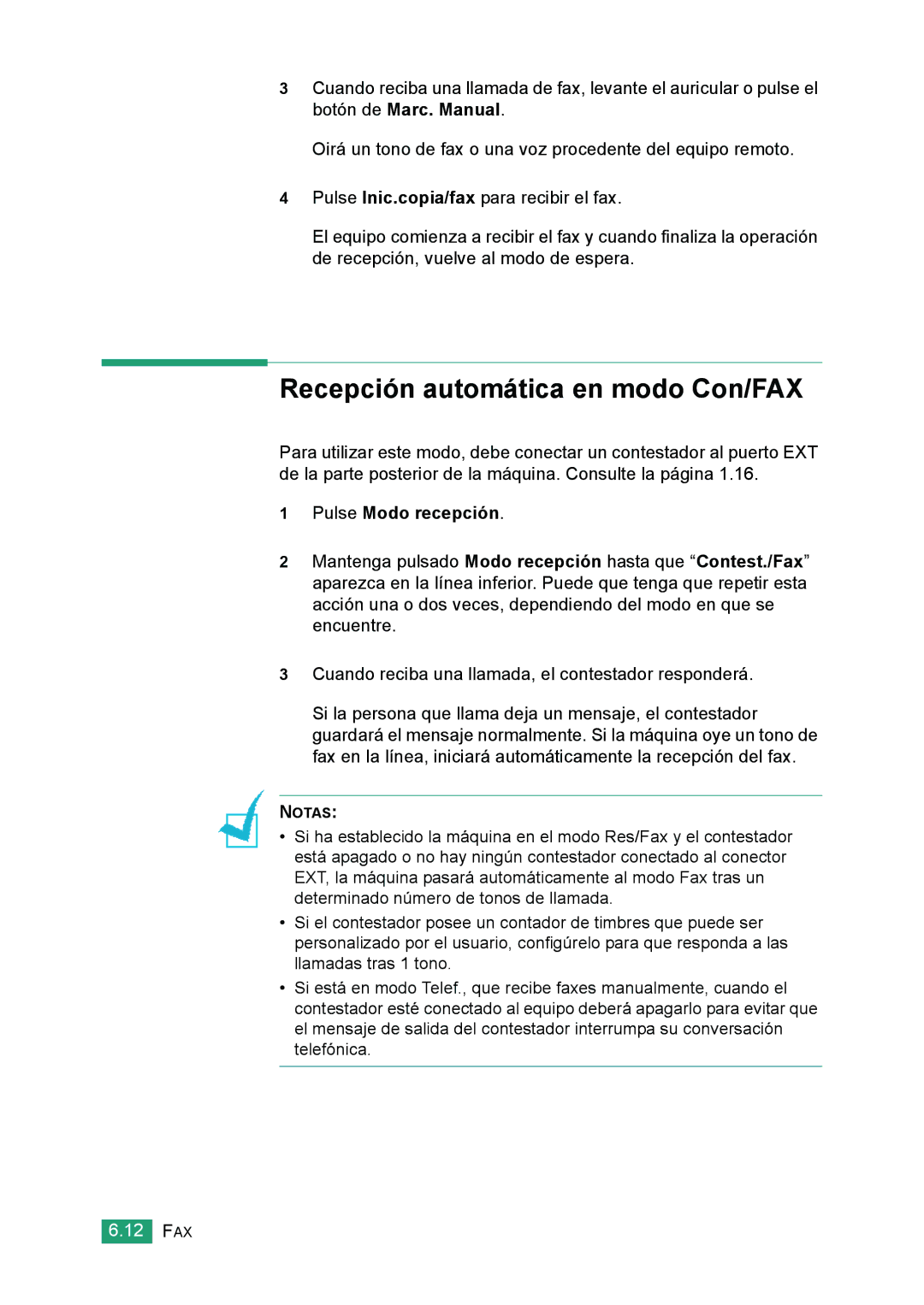 Samsung 560 manual Recepción automática en modo Con/FAX 