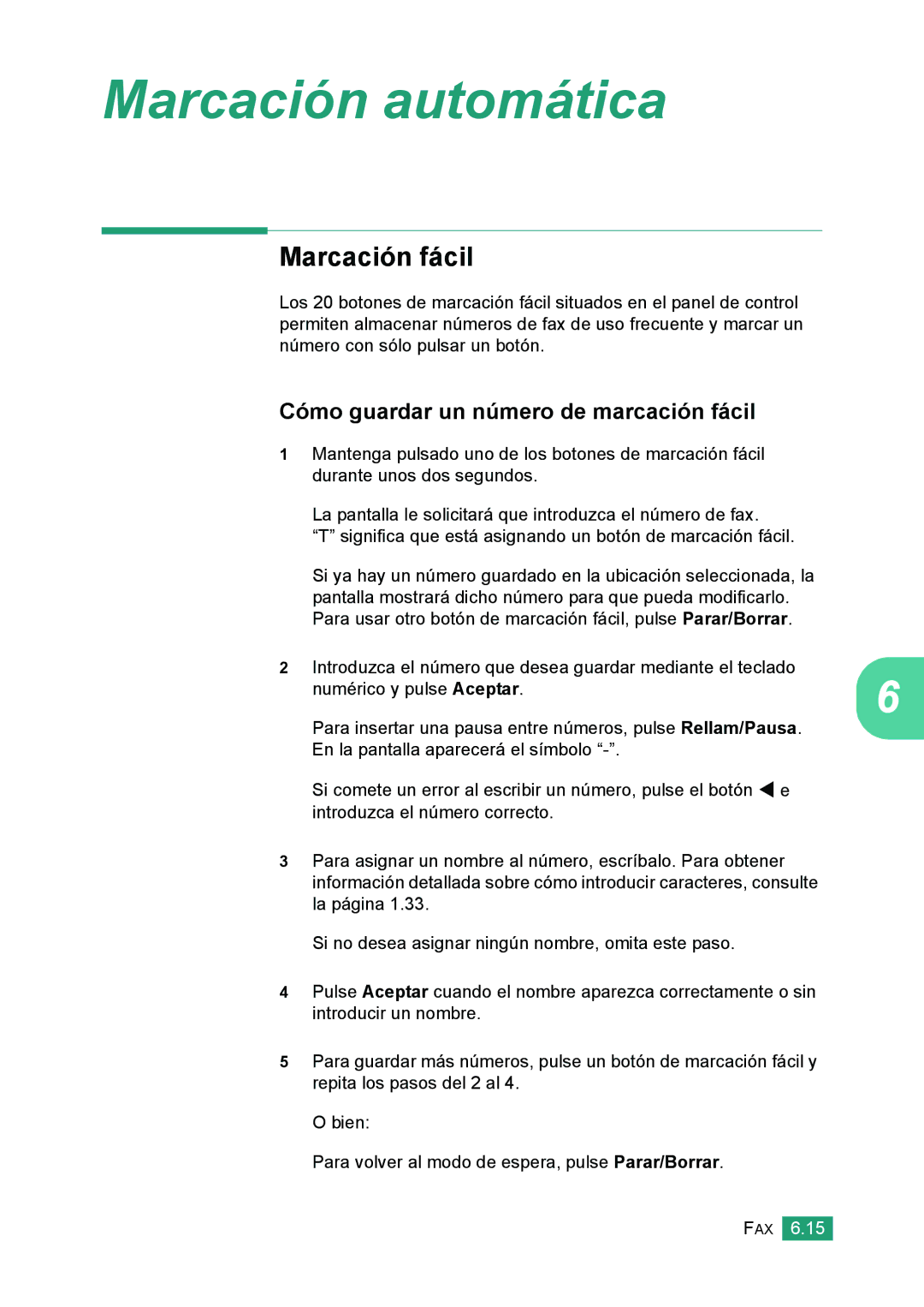 Samsung 560 manual Marcación fácil, Cómo guardar un número de marcación fácil 