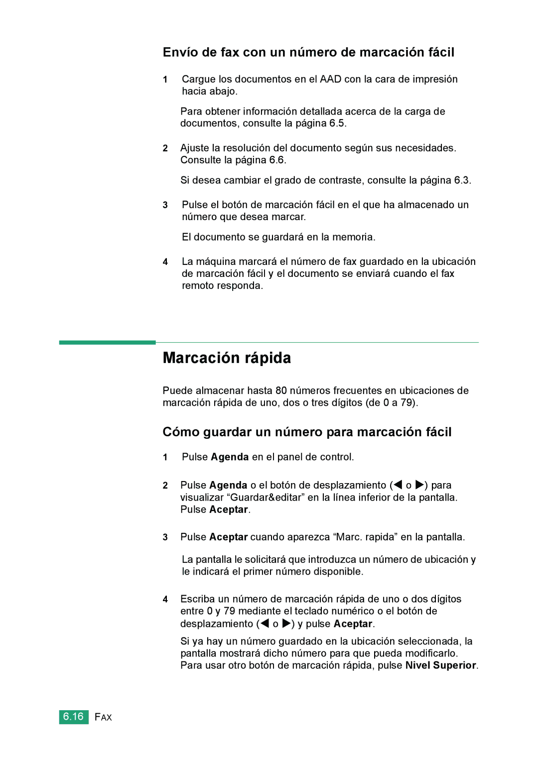 Samsung 560 Marcación rápida, Envío de fax con un número de marcación fácil, Cómo guardar un número para marcación fácil 