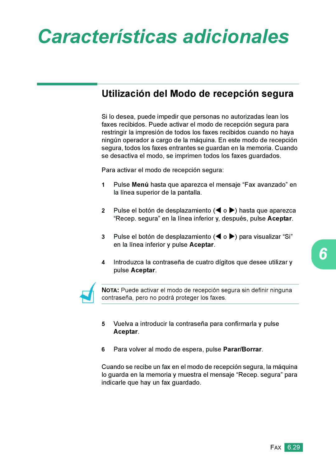 Samsung 560 manual Características adicionales, Utilización del Modo de recepción segura 