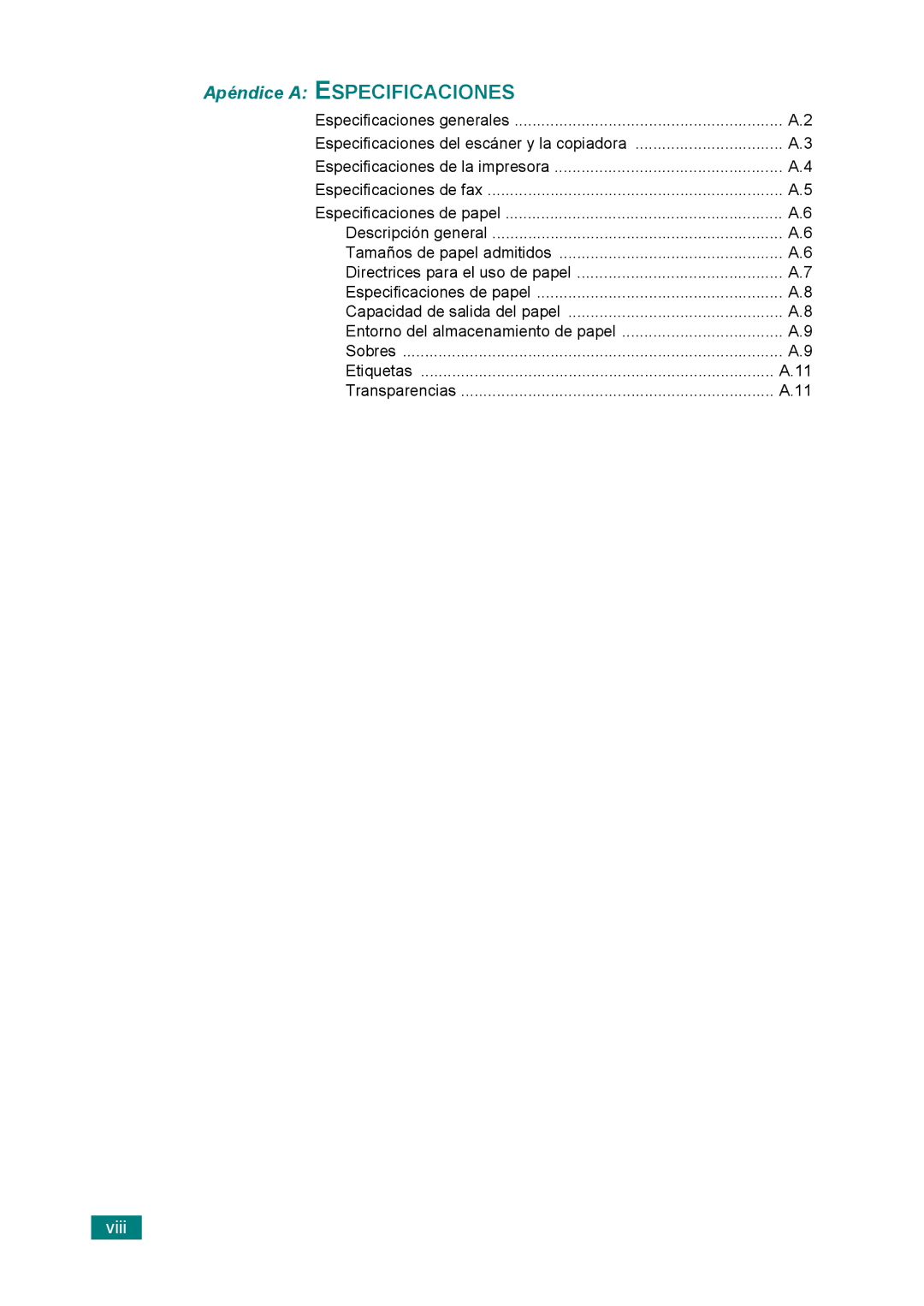 Samsung 560 manual Apéndice a Especificaciones 