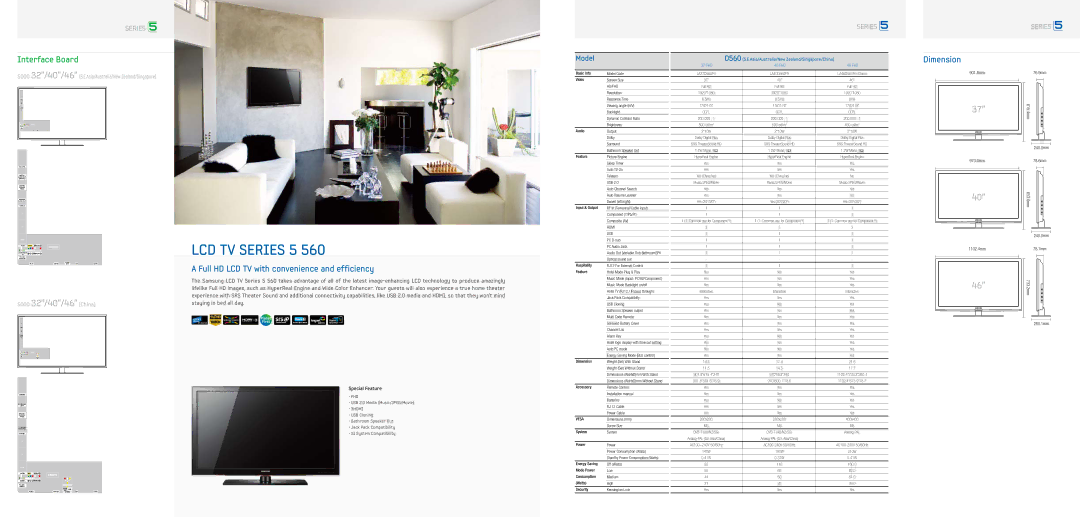 Samsung 560 dimensions Hd/Fhd, Hdmi, Usb, Vesa 