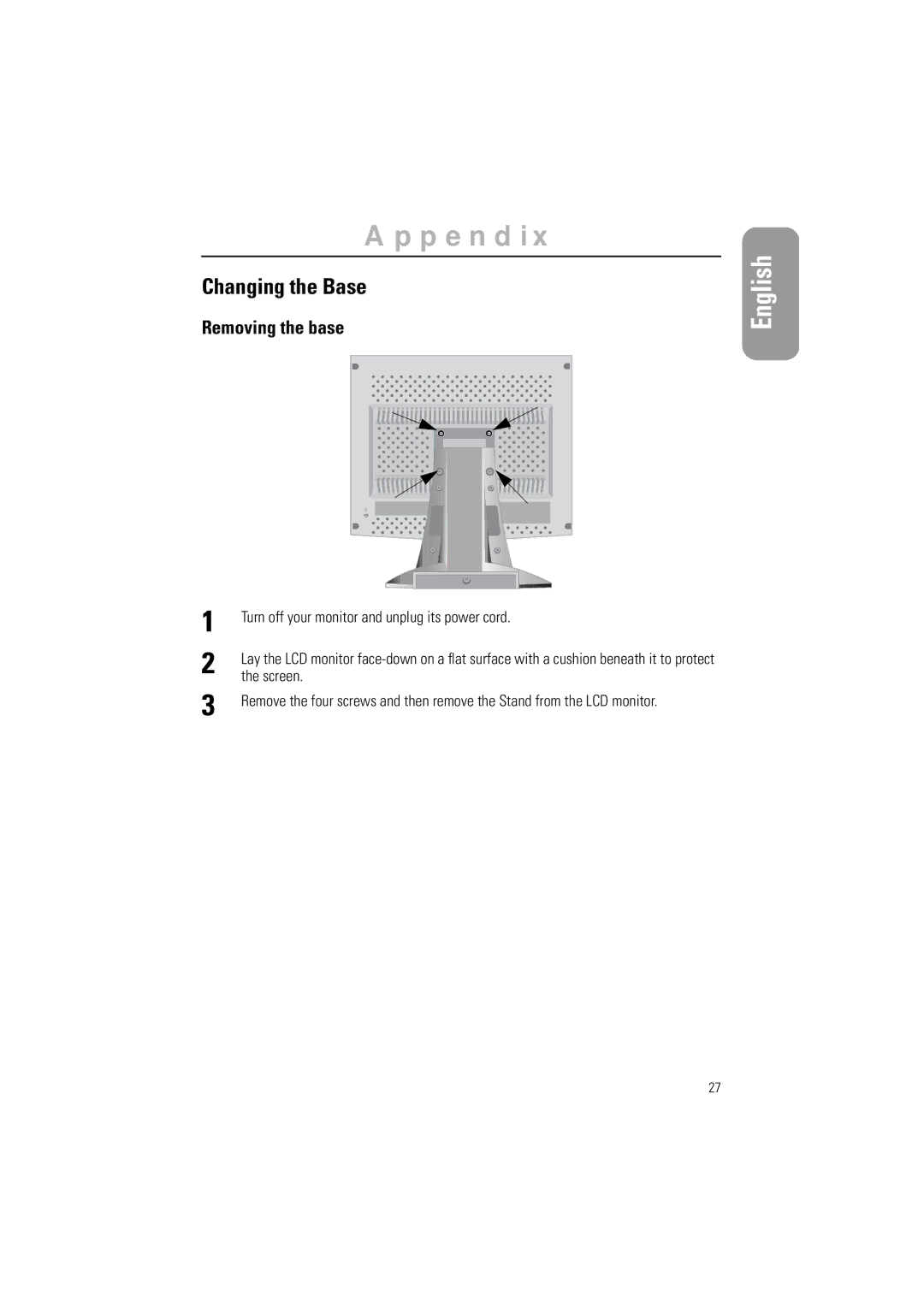 Samsung CN15LSSNC/EDC manual Changing the Base, Removing the base, Turn off your monitor and unplug its power cord, Screen 