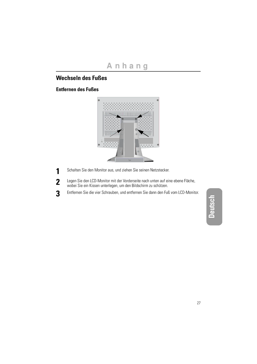 Samsung CN15LSBPN/EDC, 570STFT, CN15LSPS/EDC, CN15LSAPN/EDC, CN15LSPN/XEU manual Wechseln des Fußes, Entfernen des Fußes 