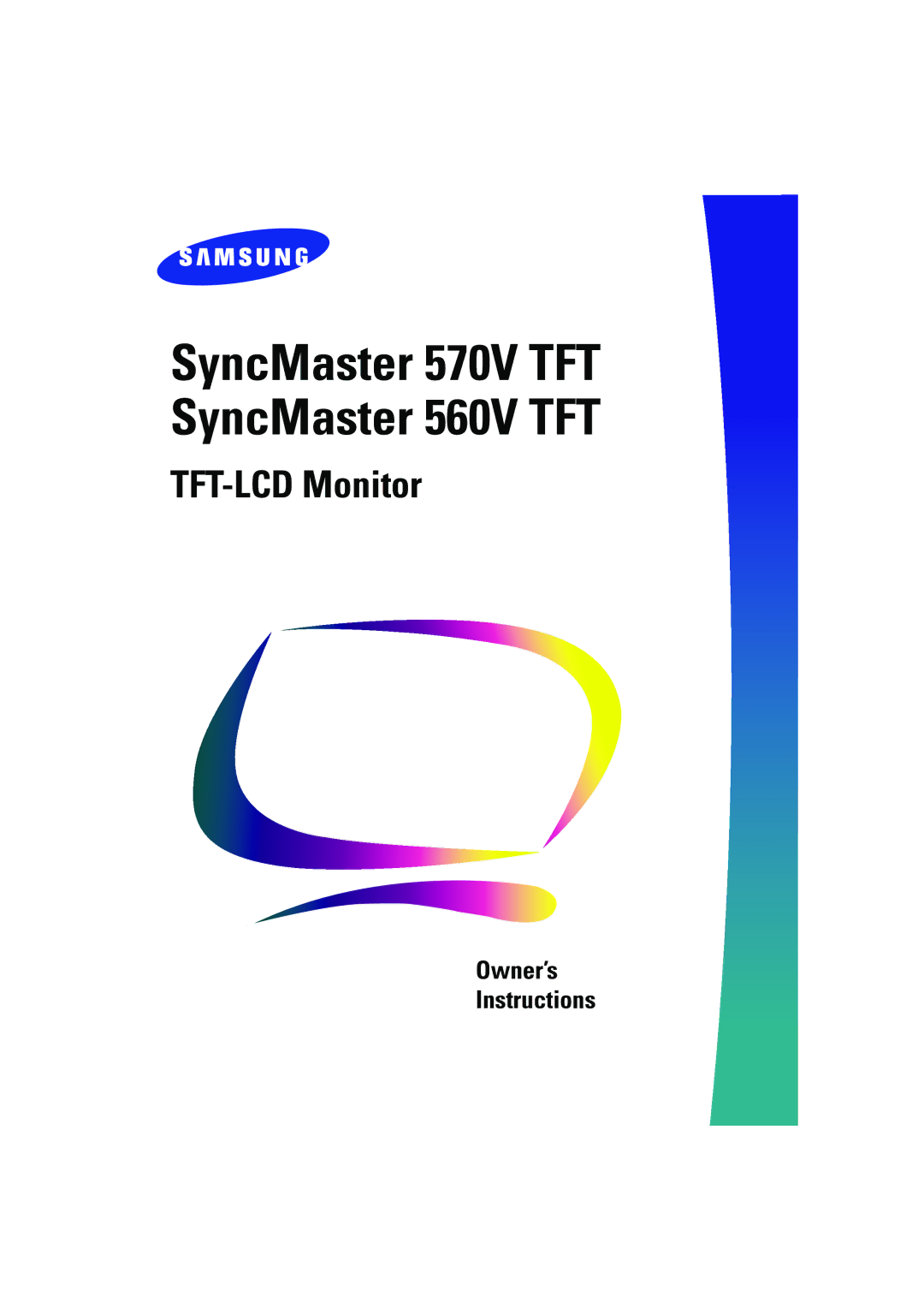 Samsung 570VTFT manual SyncMaster 570V TFT SyncMaster 560V TFT 