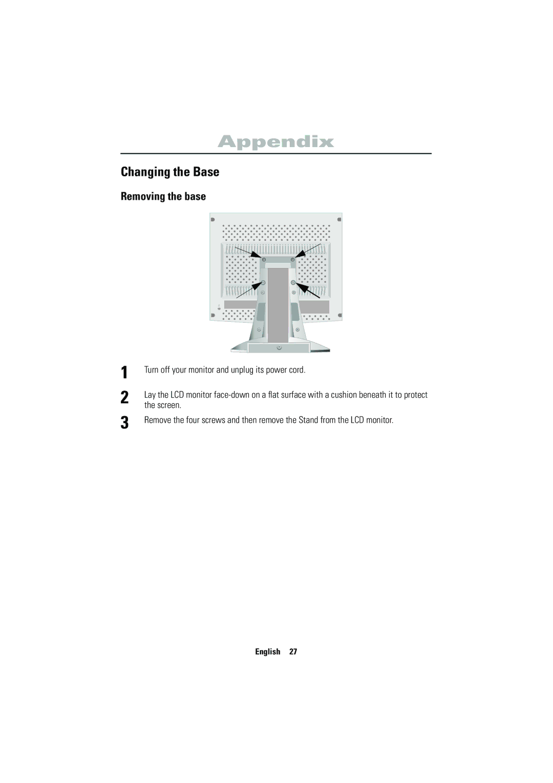 Samsung 570VTFT manual Changing the Base, Removing the base, Turn off your monitor and unplug its power cord, Screen 