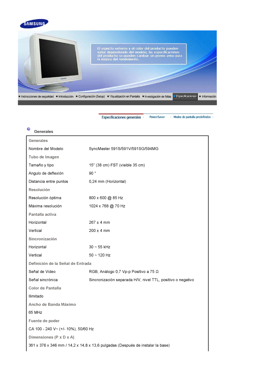 Samsung 591S Generales, Tubo de Imagen, Resolución, Pantalla activa, Sincronización, Definición de la Señal de Entrada 