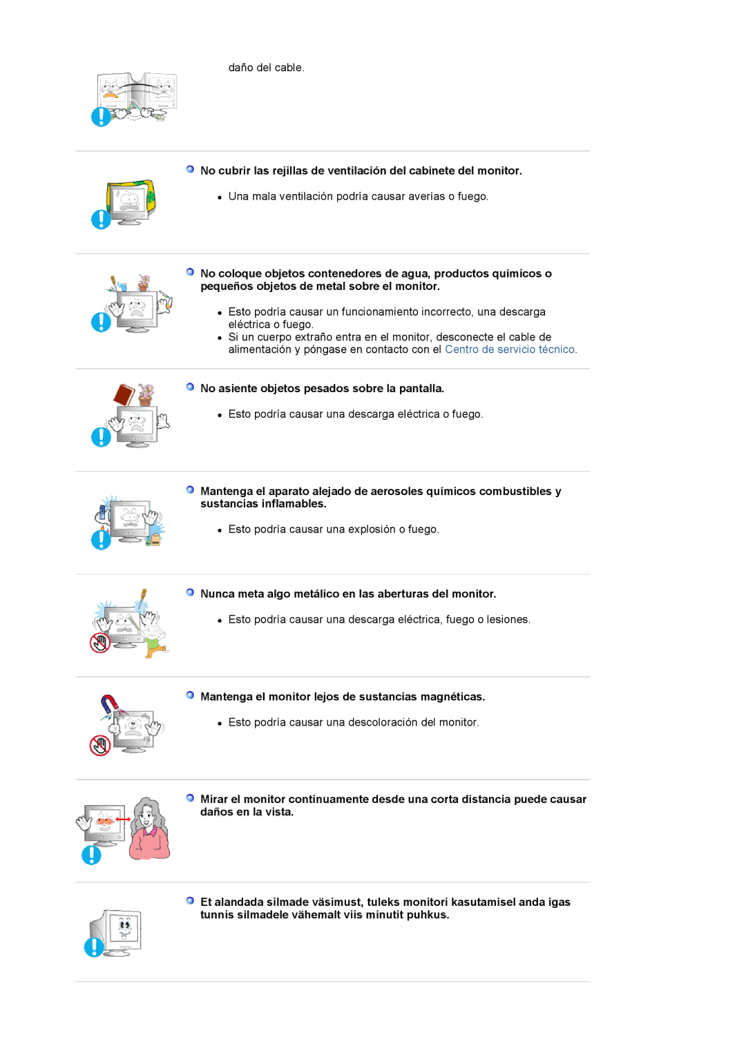 Samsung 591S manual No asiente objetos pesados sobre la pantalla, Nunca meta algo metálico en las aberturas del monitor 