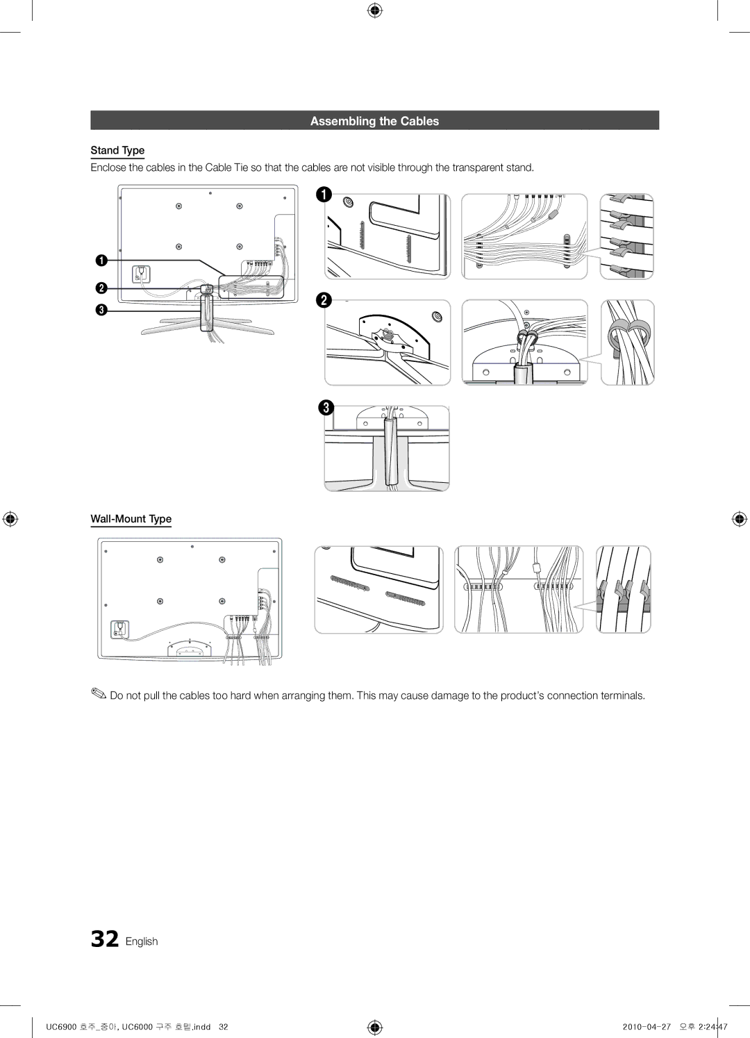 Samsung 6000, 6900 installation manual Assembling the Cables 