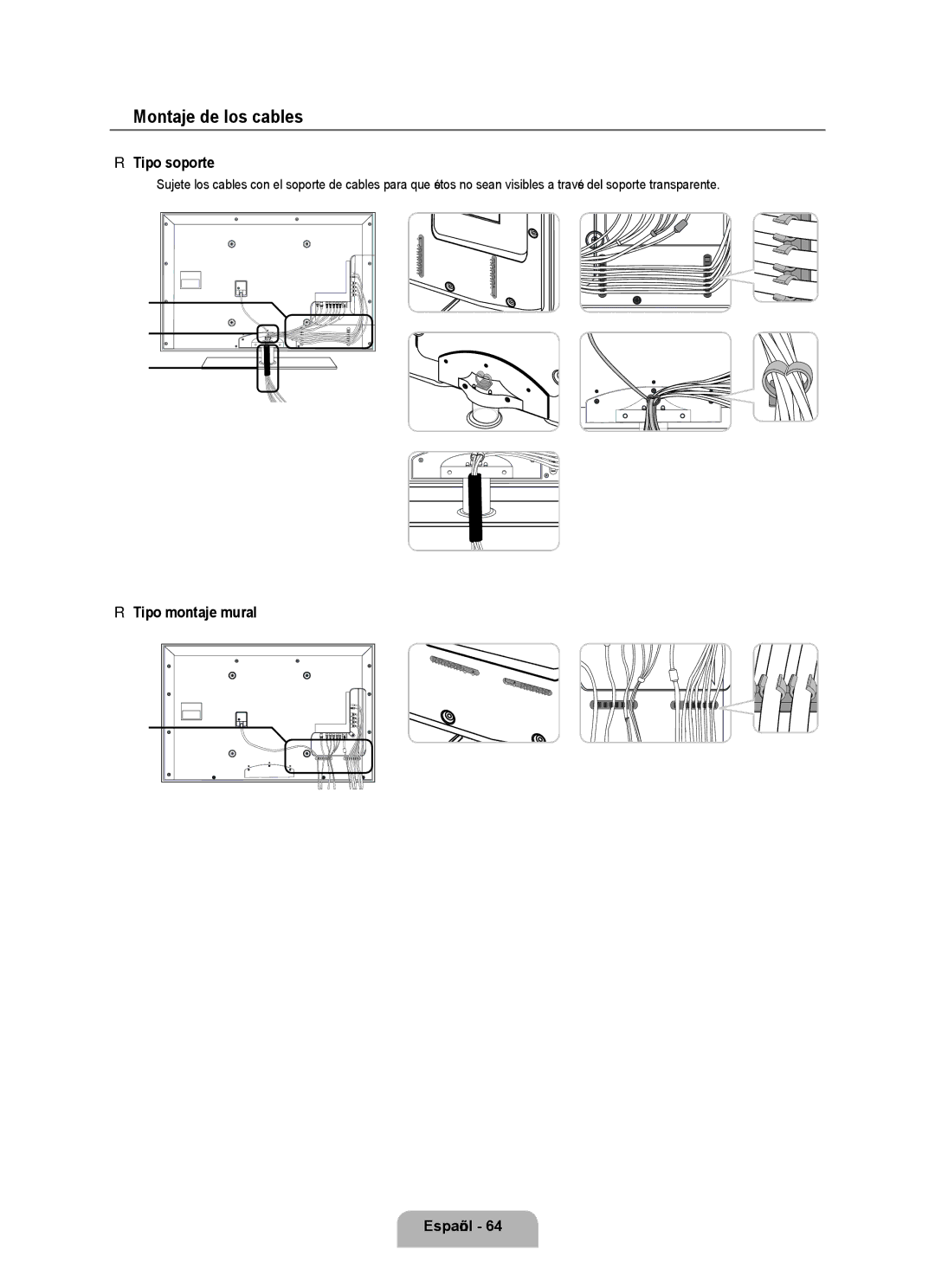 Samsung UNB6000, UN55B6000, UN46B6000, UN40B6000VF Montaje de los cables, Tipo soporte, Tipo montaje mural Español 