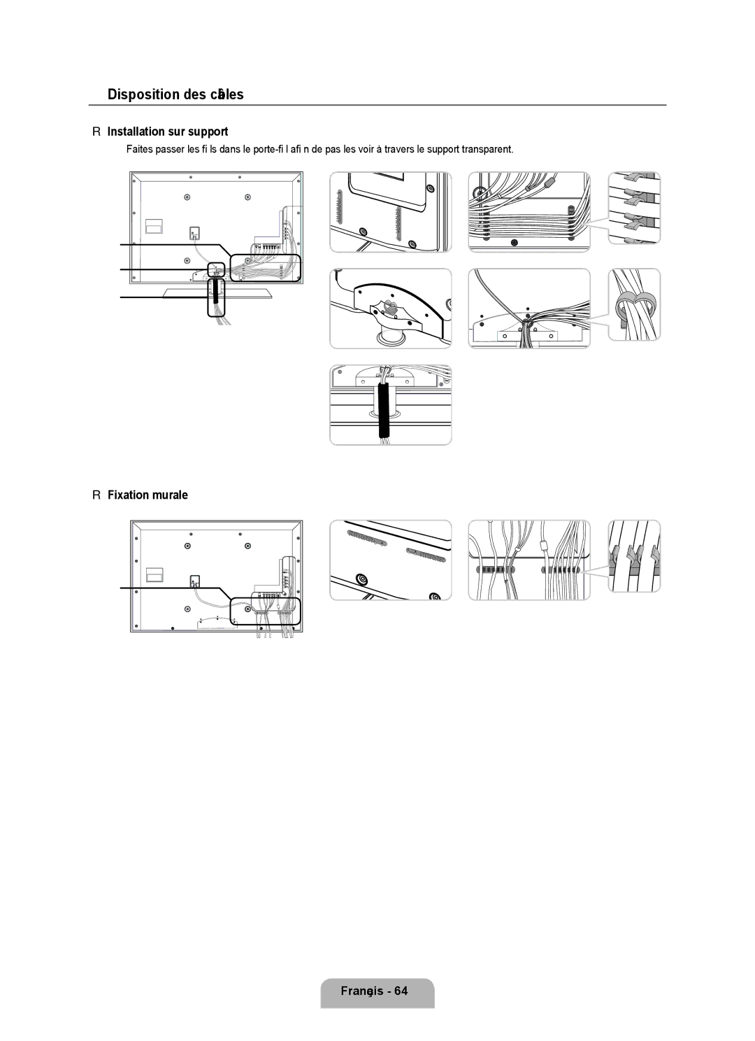 Samsung UN40B6000VF, UNB6000, UN55B6000, UN2B6000 Disposition des câbles, Installation sur support, Fixation murale Français 