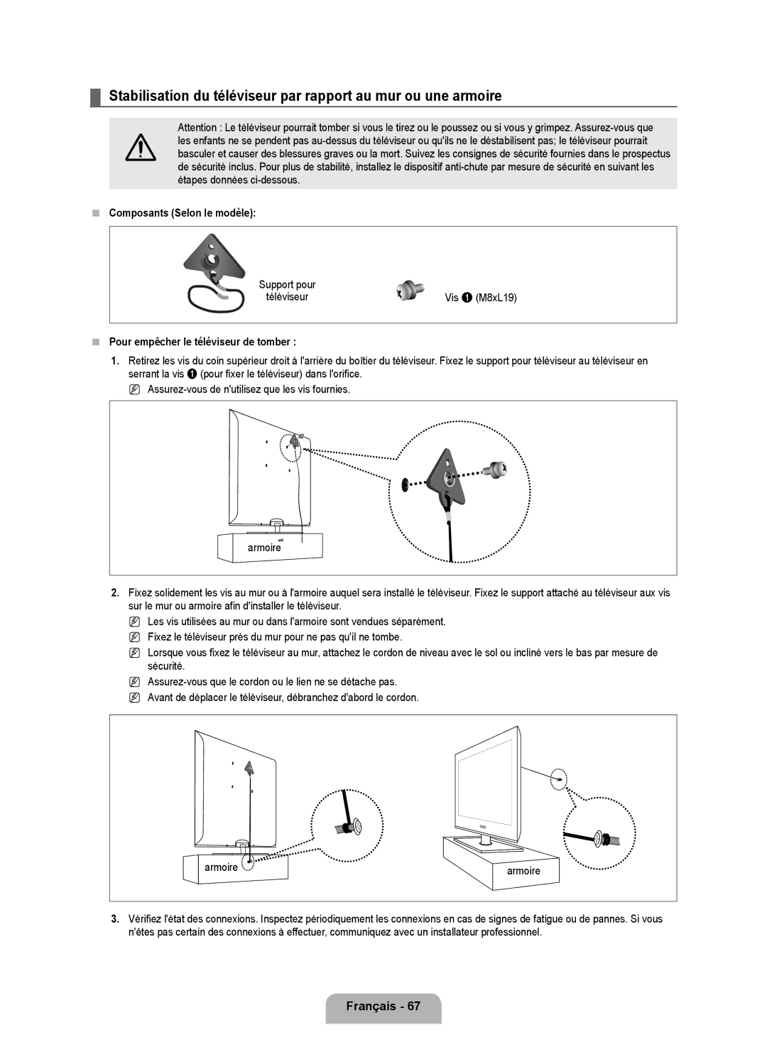 Samsung UNB6000, UN55B6000, UN46B6000, UN40B6000  Composants Selon le modèle,  Pour empêcher le téléviseur de tomber 