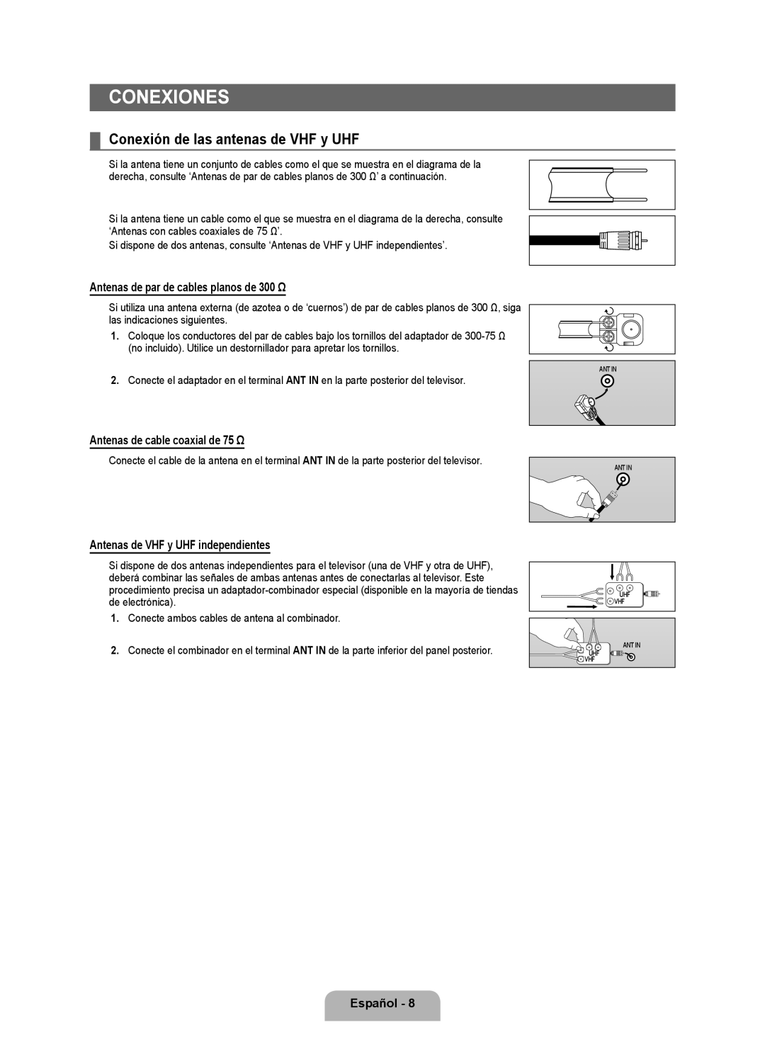 Samsung UNB6000, UN55B6000, UN46B6000 Conexión de las antenas de VHF y UHF, Antenas de par de cables planos de 300 Ω 