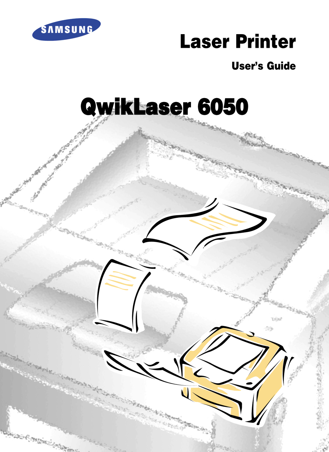 Samsung 6050 manual QwikLaser 