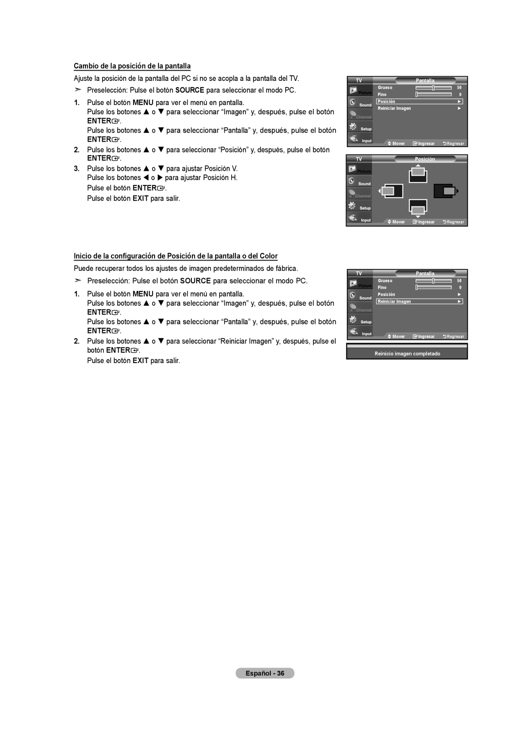 Samsung 610 user manual Cambio de la posición de la pantalla, Reinicio imagen completado 