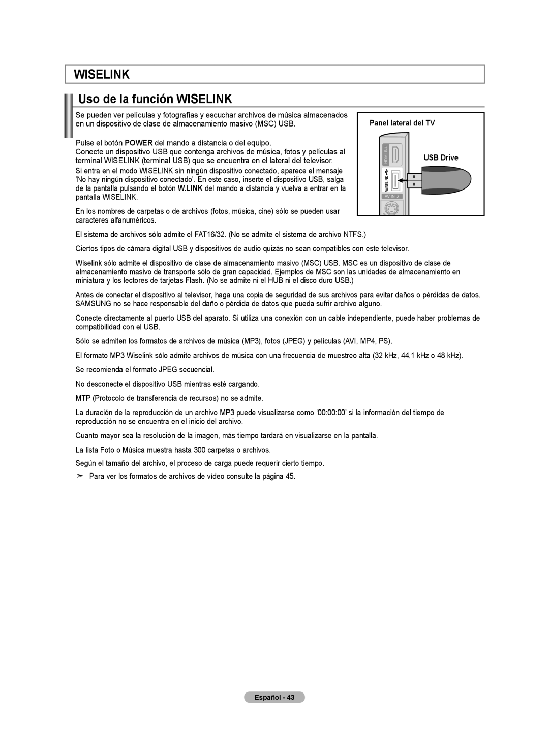 Samsung 610 Uso de la función Wiselink, Panel lateral del TV, Pulse el botón Power del mando a distancia o del equipo 