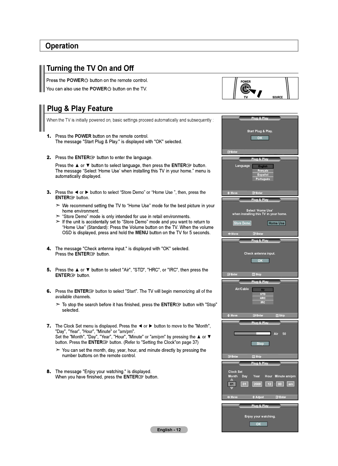 Samsung 610 user manual Operation Turning the TV On and Off, Plug & Play Feature, Day, Year, Hour, Minute or am/pm 