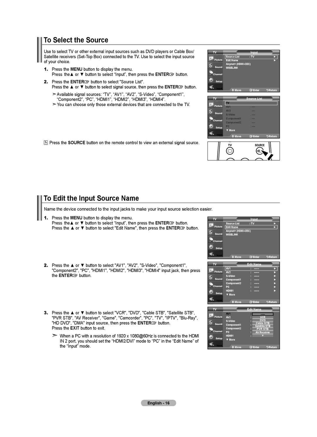 Samsung 610 user manual To Select the Source, To Edit the Input Source Name, Button 