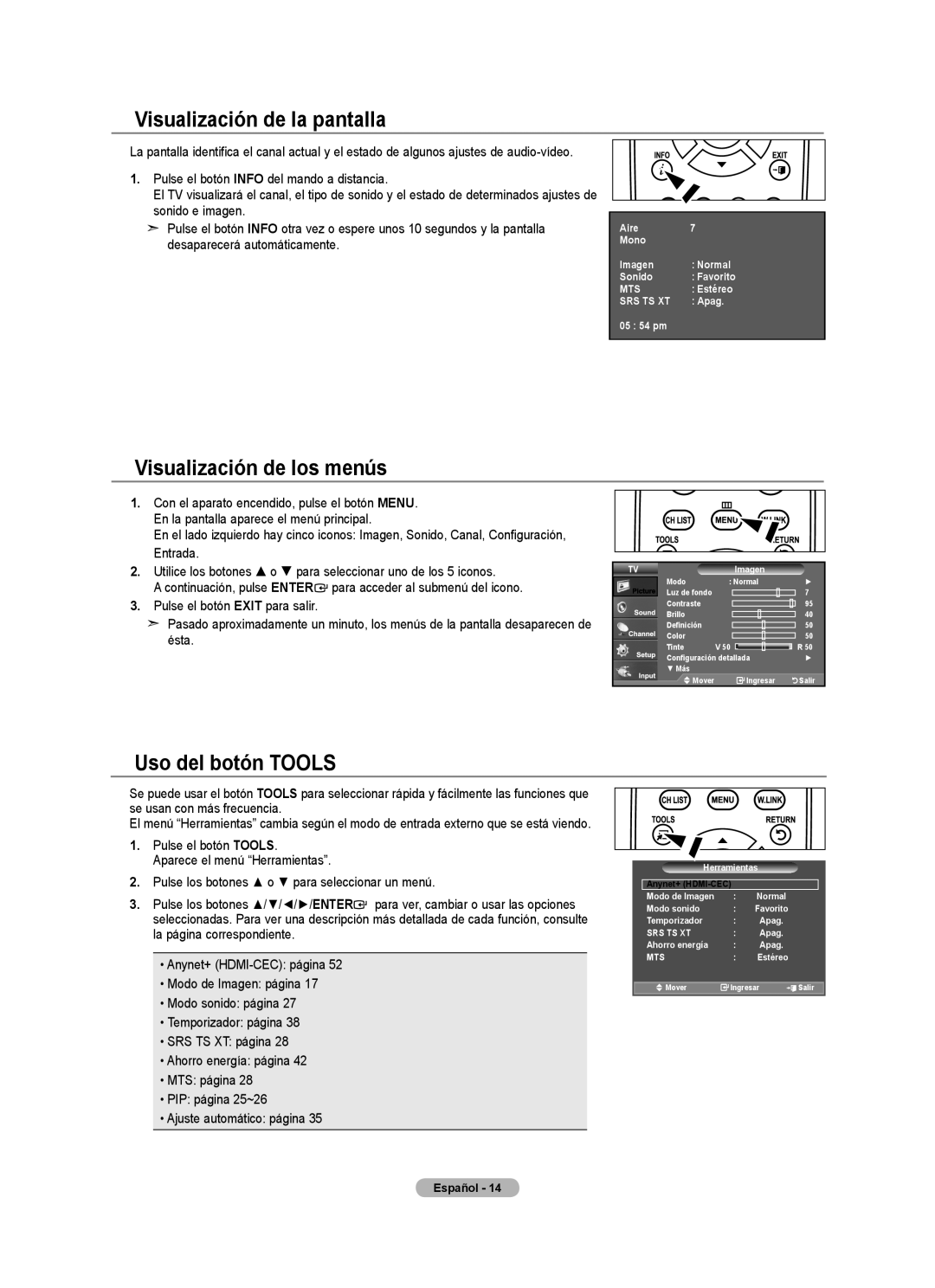 Samsung 610 user manual Visualización de la pantalla, Visualización de los menús, Uso del botón Tools 