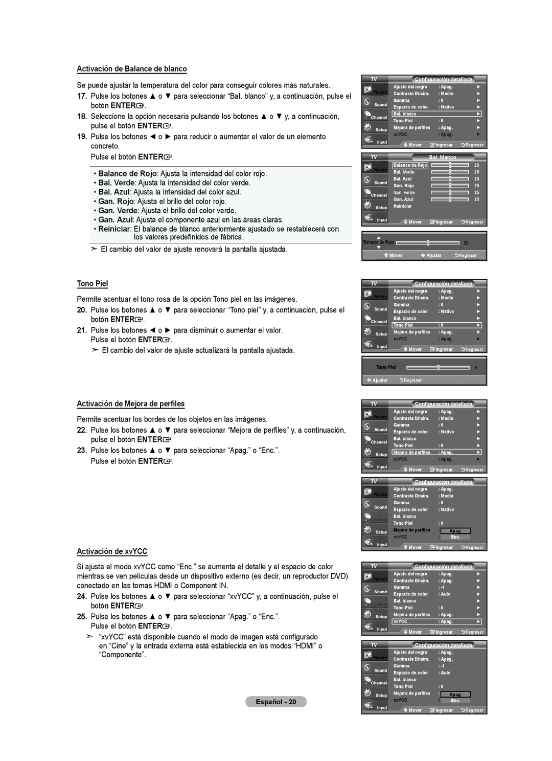 Samsung 610 user manual Activación de Balance de blanco, Tono Piel, Activación de Mejora de perfiles, Activación de xvYCC 