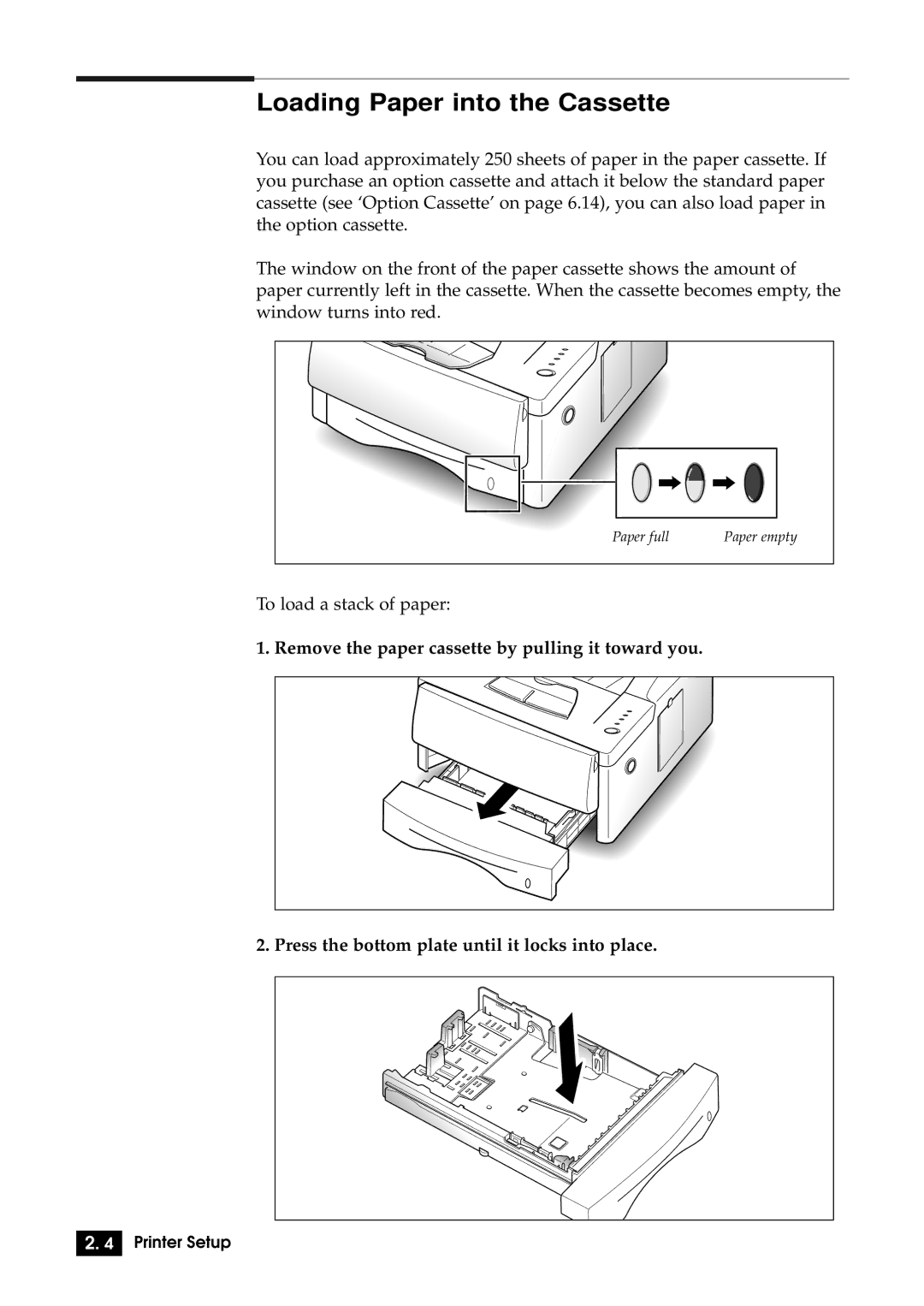 Samsung 6100N manual Loading Paper into the Cassette 