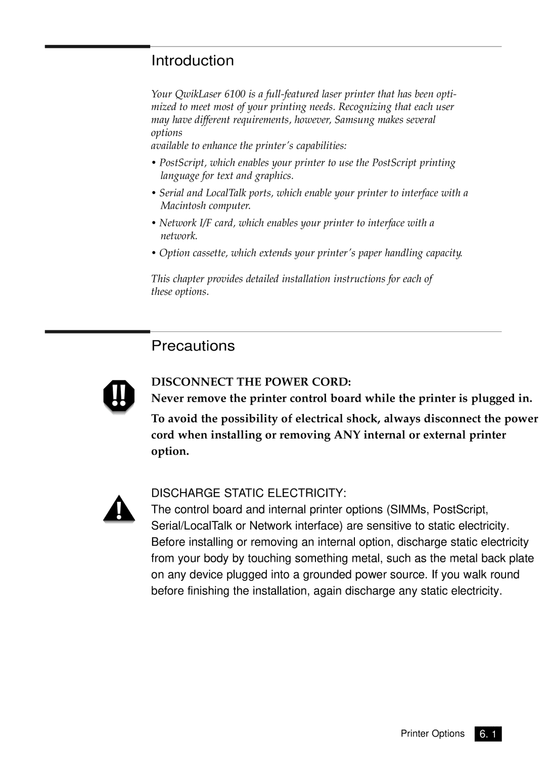 Samsung 6100N manual Precautions, Disconnect the Power Cord 