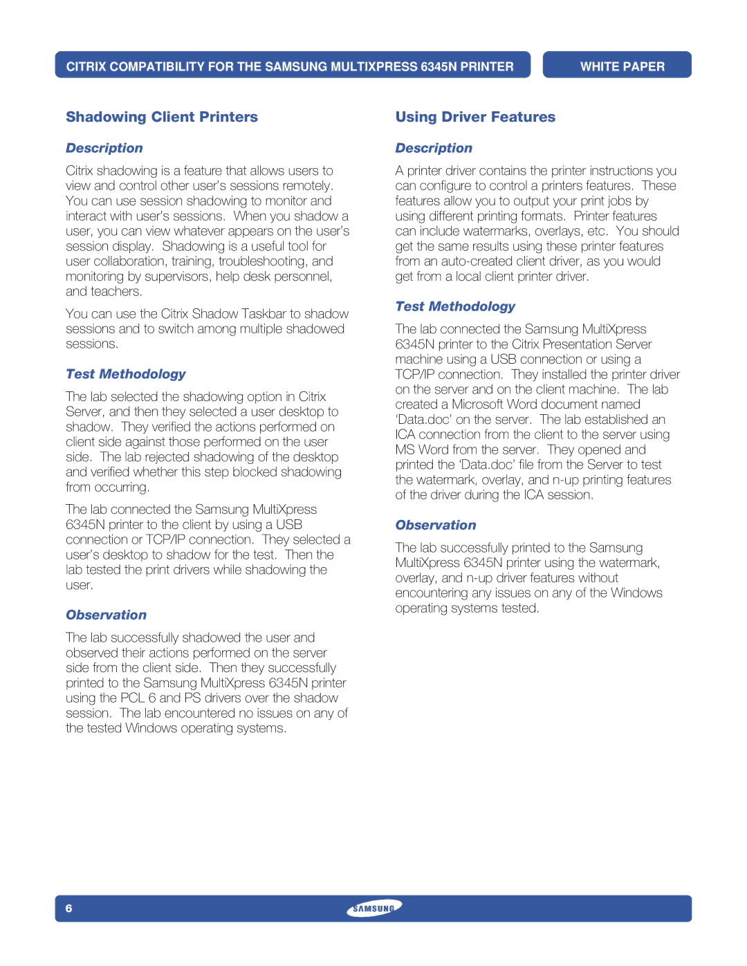 Samsung 6345N specifications Shadowing Client Printers, Using Driver Features 