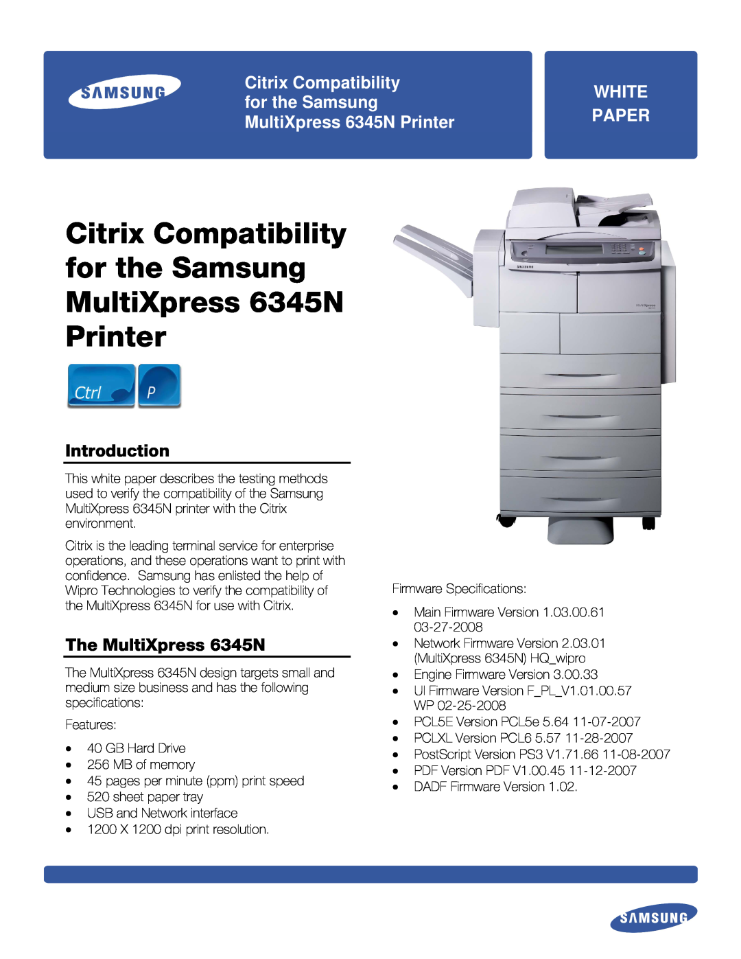 Samsung specifications Introduction, The MultiXpress 6345N, Citrix Compatibility, White, for the Samsung, Paper 
