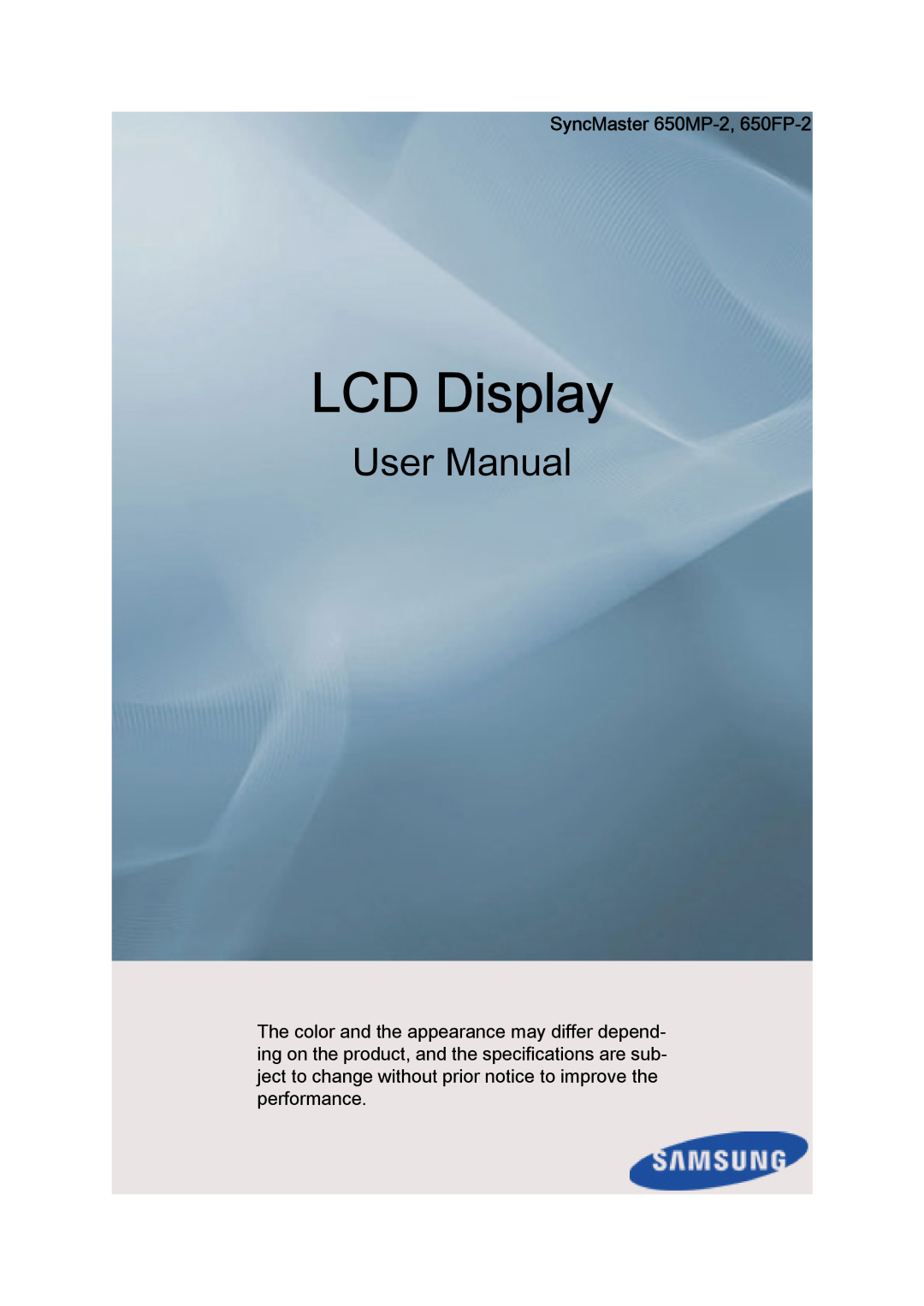 Samsung user manual SyncMaster 650MP-2, 650FP-2, LCD Display, User Manual 