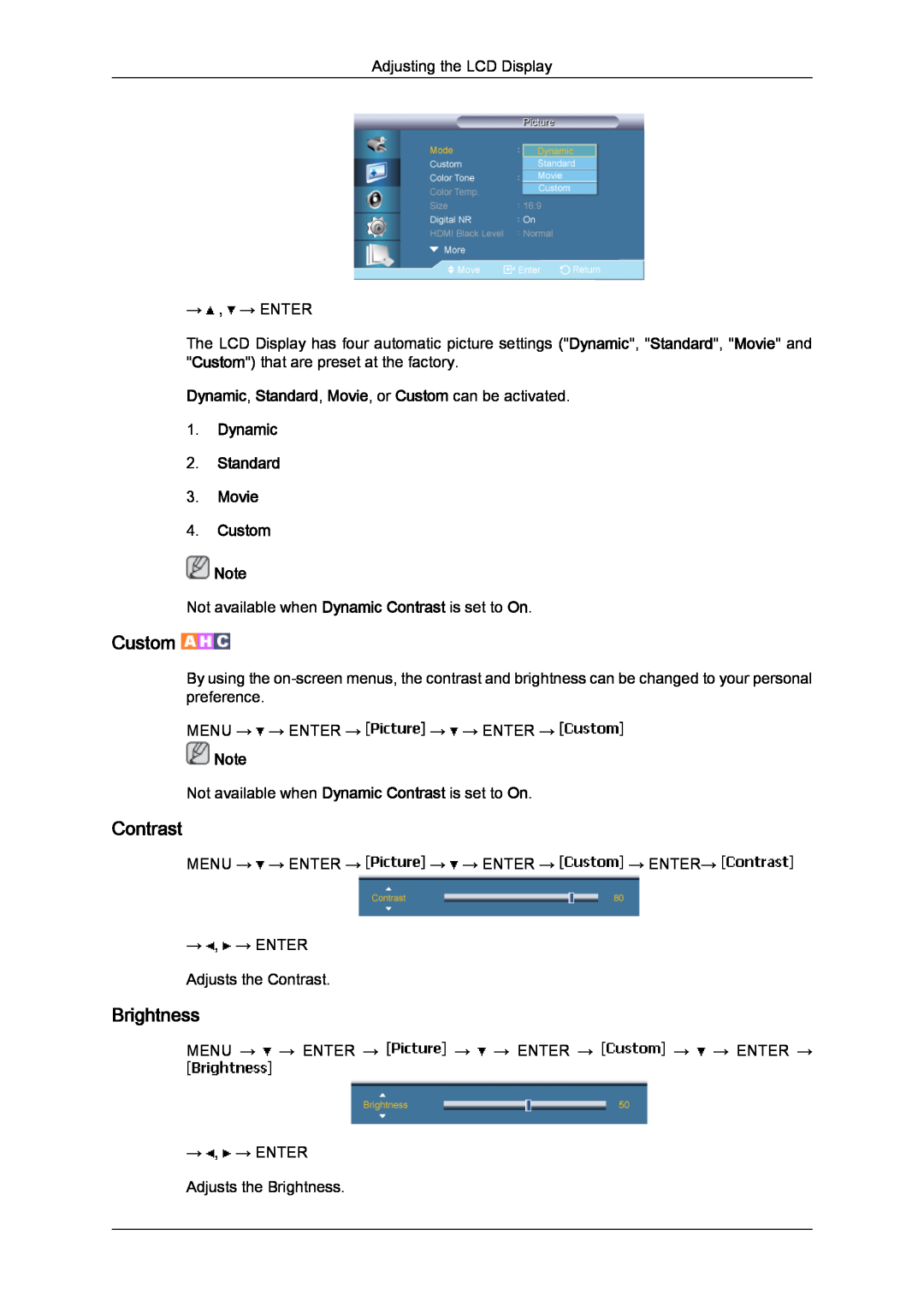 Samsung 650FP-2, 650MP-2 user manual Contrast, Brightness, Dynamic, Standard, Movie, or Custom can be activated 1. Dynamic 