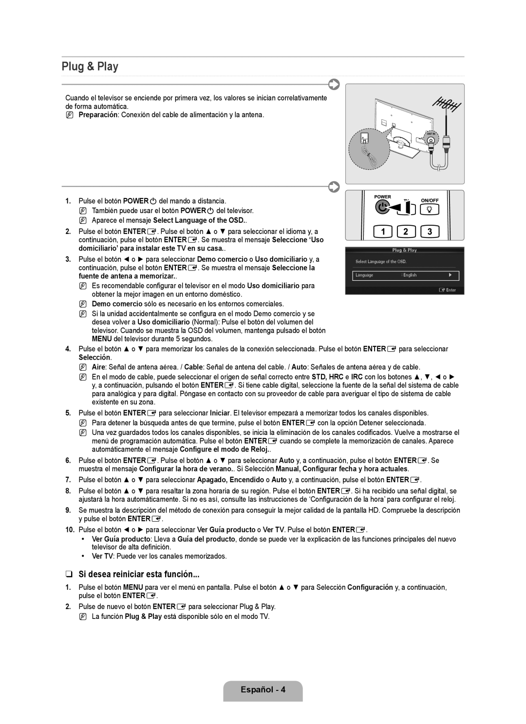 Samsung 7000 Si desea reiniciar esta función, Aparece el mensaje Select Language of the OSD, Fuente de antena a memorizar 