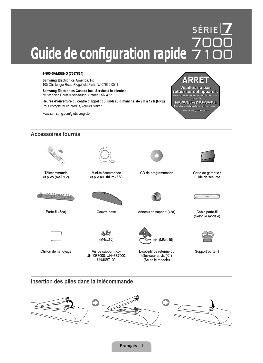 Samsung 7000 setup guide Accessoires fournis, Insertion des piles dans la télécommande 