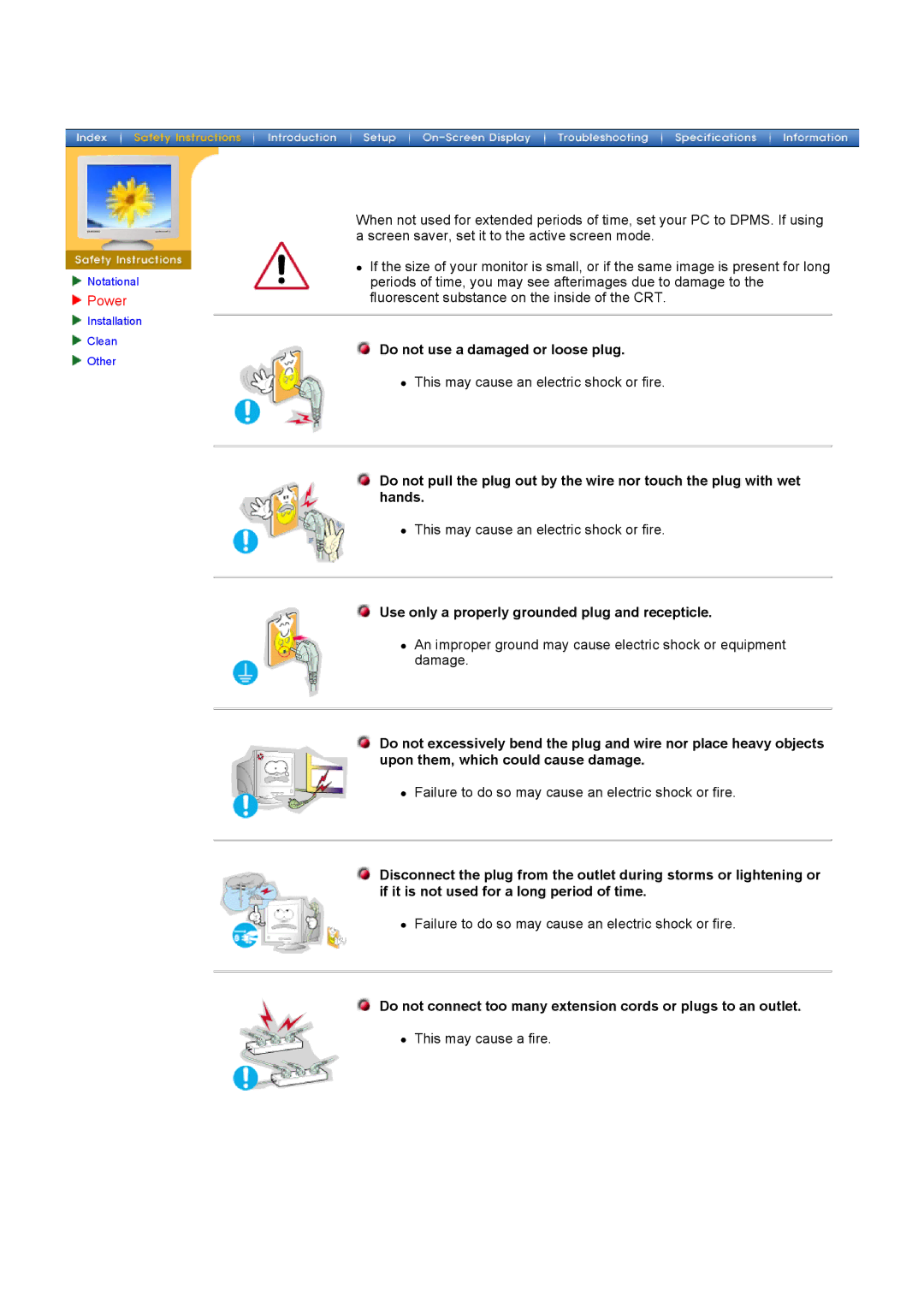 Samsung 700DF manual Power, Do not use a damaged or loose plug, Use only a properly grounded plug and recepticle 