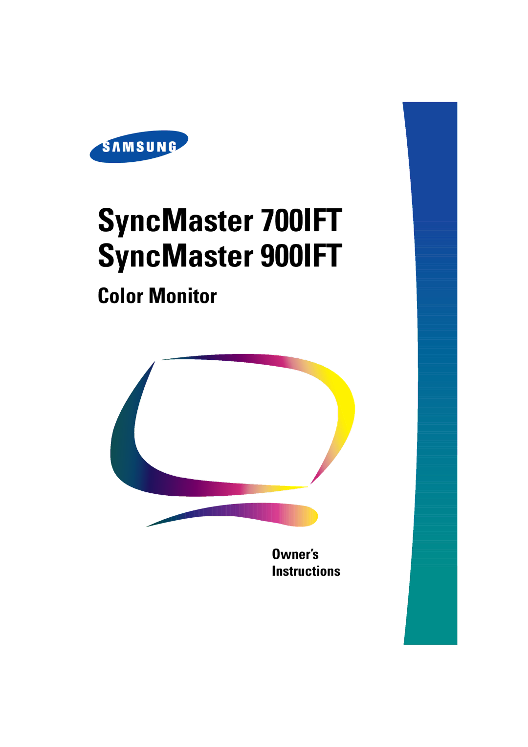 Samsung 700IFT, 900IFT manual SyncMaster 700IFT SyncMaster 900IFT 