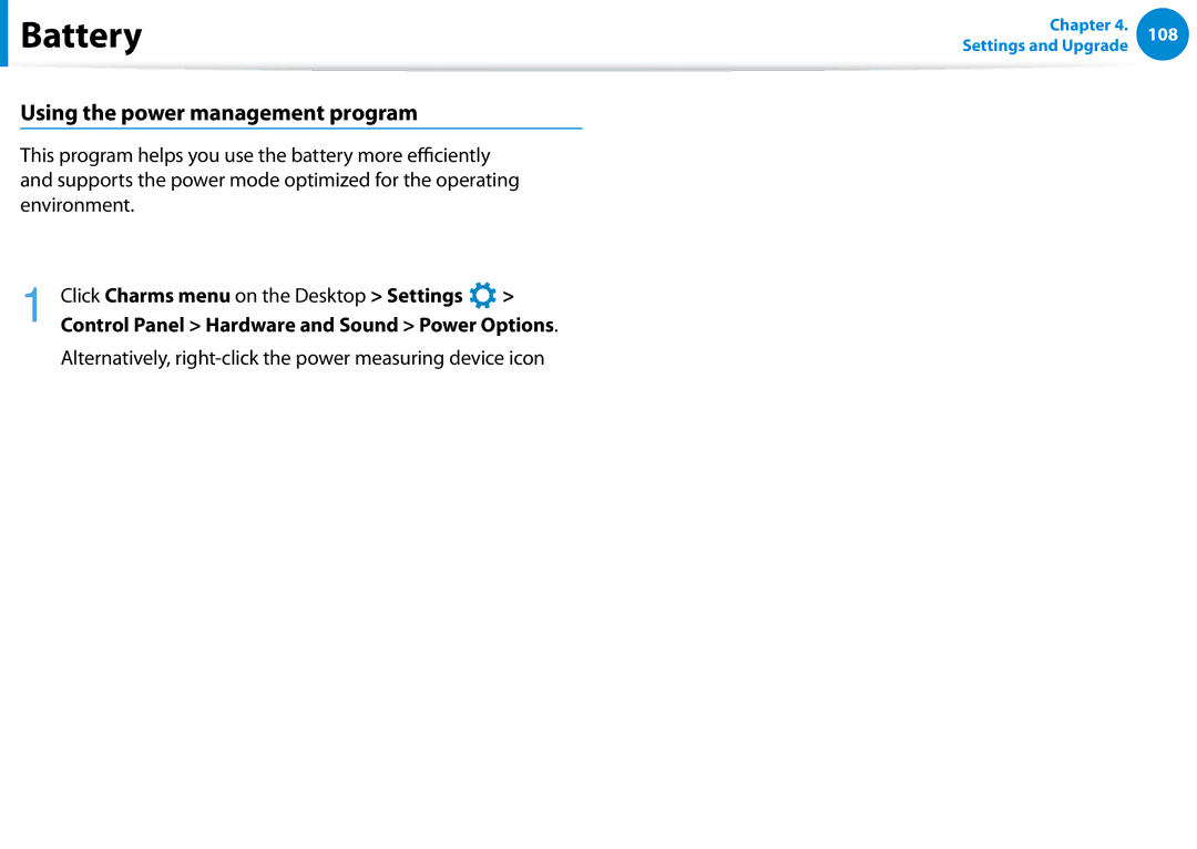 Samsung 700Z5C manual Using the power management program, Extending the Battery Life Optional 