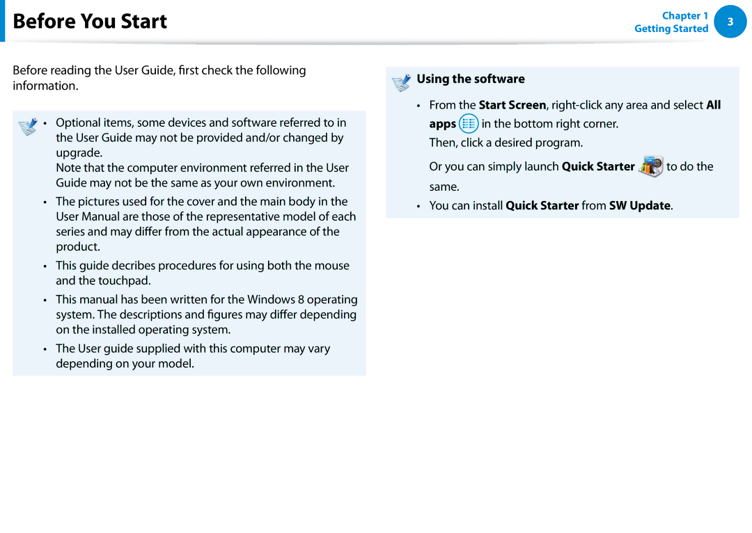 Samsung 700Z5C manual Before You Start, Using the software, Or you can simply launch Quick Starter to do the same 