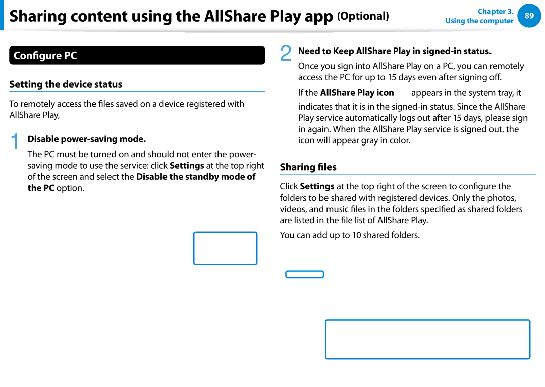 Samsung 700Z5C manual Conigure PC, Setting the device status, Sharing iles, Disable power-saving mode 