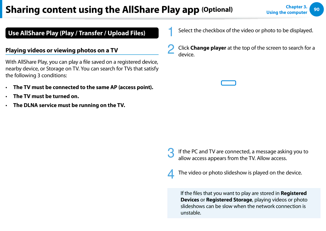 Samsung 700Z5C manual Use AllShare Play Play / Transfer / Upload Files, Playing videos or viewing photos on a TV 