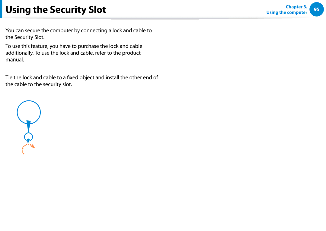 Samsung 700Z5C manual Using the Security Slot 