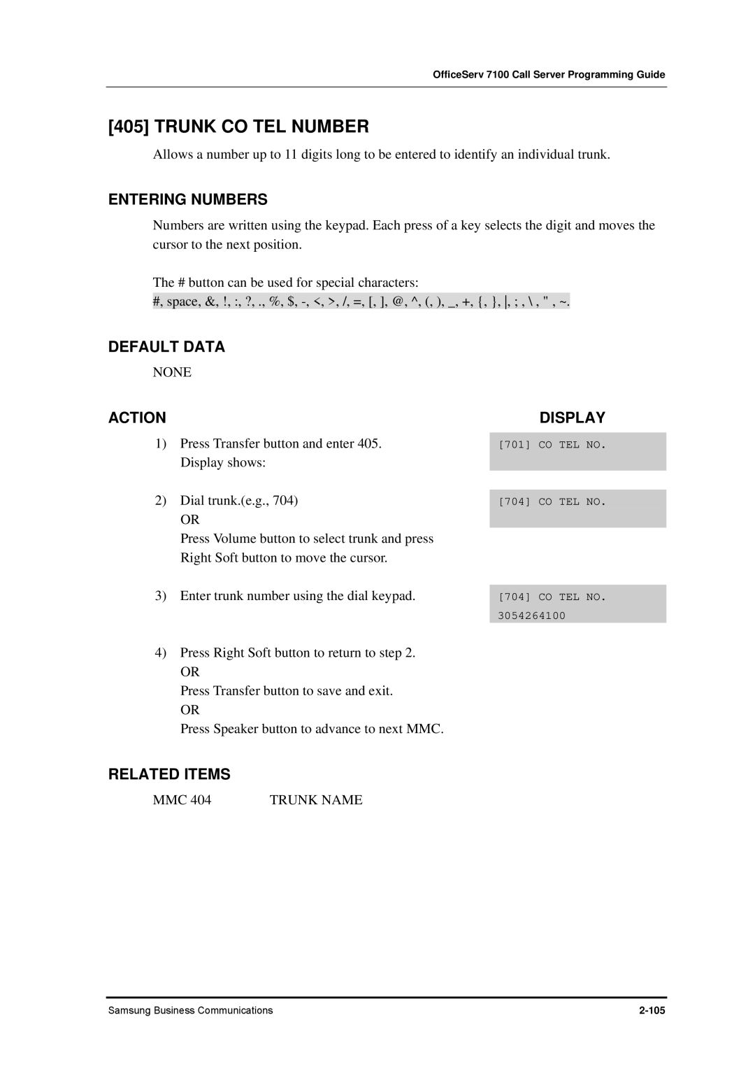 Samsung 7100 manual Trunk CO TEL Number, Entering Numbers 