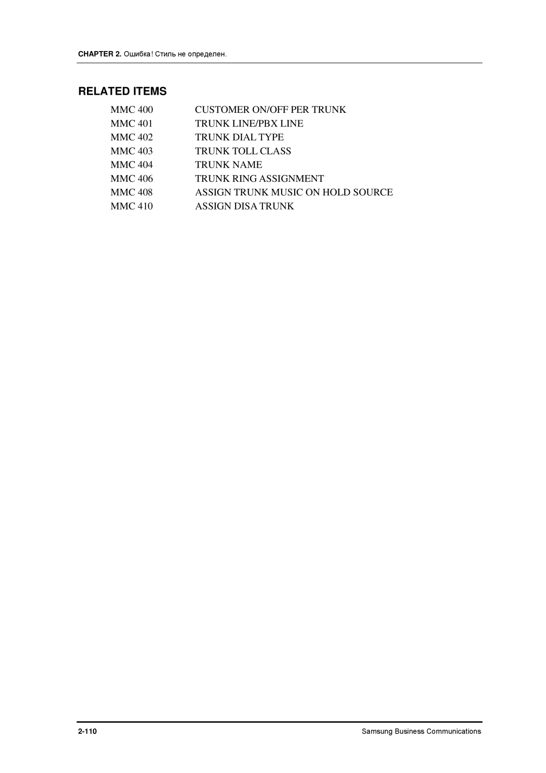 Samsung 7100 manual Customer ON/OFF PER Trunk, Trunk LINE/PBX Line, Trunk Dial Type, Trunk Toll Class, Trunk Name 