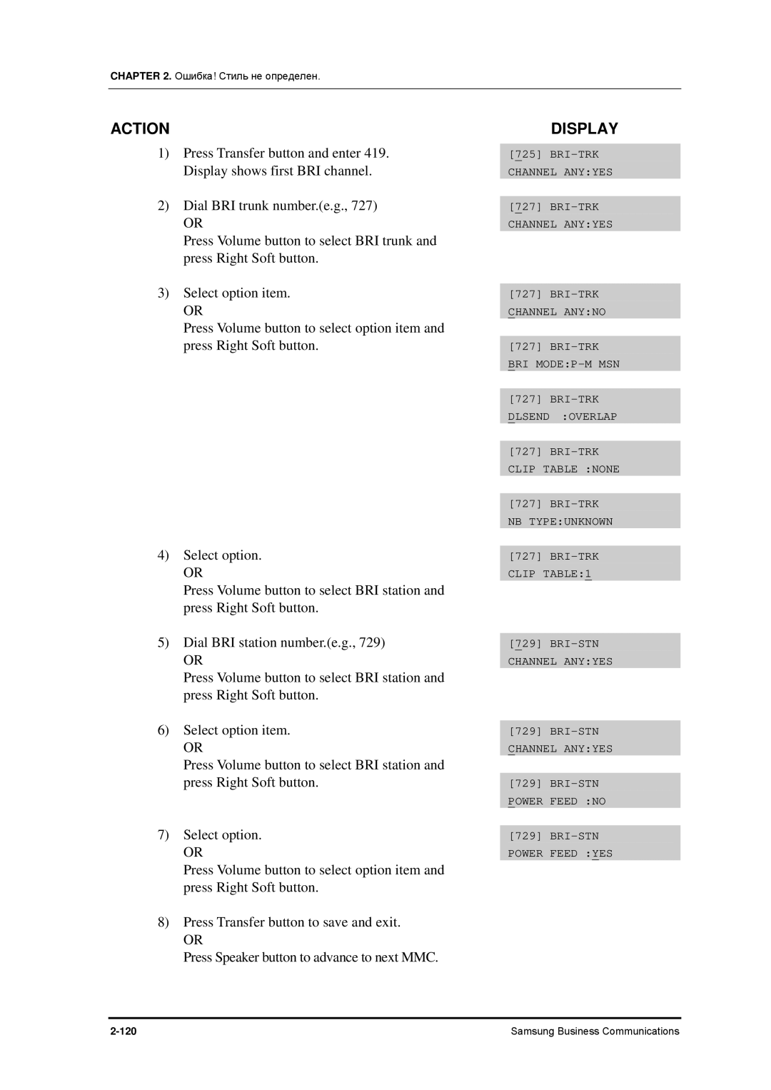 Samsung 7100 manual Display shows first BRI channel 