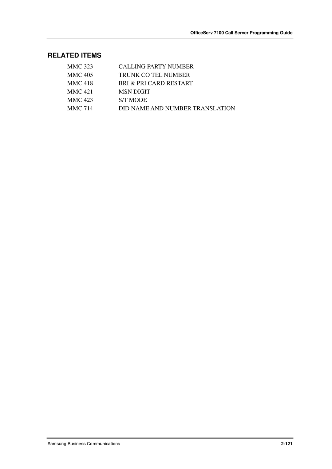 Samsung 7100 Calling Party Number, Trunk CO TEL Number, BRI & PRI Card Restart, MSN Digit, Did Name and Number Translation 