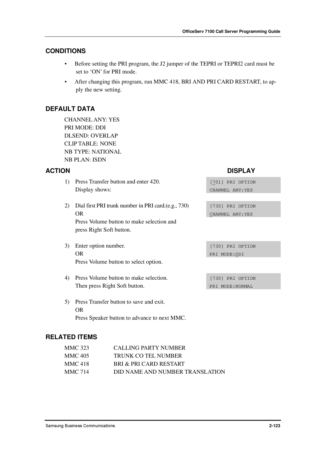 Samsung 7100 manual Dial first PRI trunk number in PRI card.e.g 